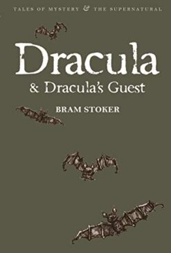 Dracula & Dracula's Guest (Tales of Mystery & the Supernatural)