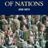 Wealth of Nations (Wordsworth Classics of World Literature)