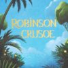 robinson-crusoe-collectors-edition