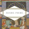 Arabic Poems (A Bilingual Edition)(Everyman's Library Pocket