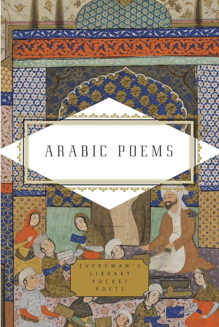 Arabic Poems (A Bilingual Edition)(Everyman's Library Pocket
