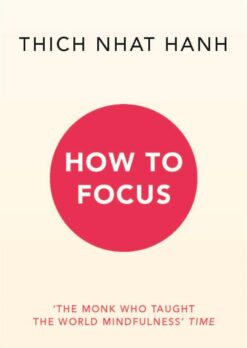how-to-focus-mindfulness-essentials-9