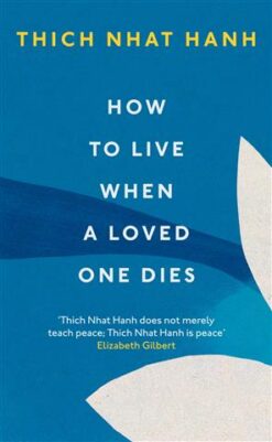 how-to-live-when-a-loved-one-d