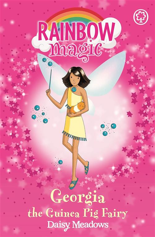 Rainbow Magic 31: Pet Keeper Fairies 3: Georgia The Guinea P | ISBN 9781846161681 | Kalimat Store