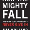 How the Mighty Fall