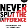 Never Split The Difference