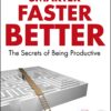 smarter-faster-better-the-secrets-of-being-productive