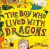 boy-who-lived-with-dragons