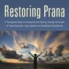 Restoring Prana | ISBN 9781848194014 | Kalimat Store