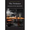 The Professor (Wordsworth Classics)