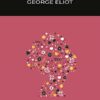 Middlemarch (Wordsworth Classics)