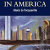 Democracy in America (Wordsworth Classics of World Literature)