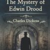 The Mystery of Edwin Drood and Other Stories (Wordsworth Classics) (Classics Library (NTC))