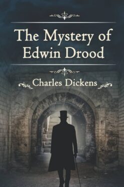 The Mystery of Edwin Drood and Other Stories (Wordsworth Classics) (Classics Library (NTC))