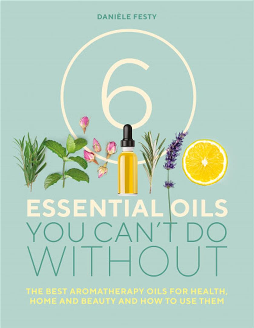 6-essential-oils-you-cant-do-without