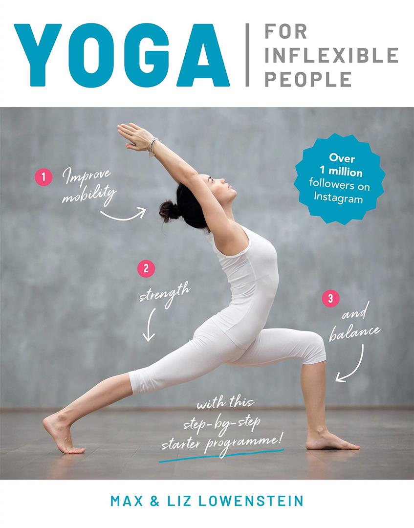 yoga-for-inflexible-people-improve-mobility-strength-and-balance-with-this-step-by-step-starter-programme