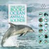 the-little-book-of-ocean-animal-sounds