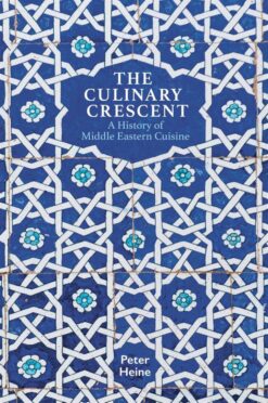 the-culinary-crescent-a-history-of-middle-eastern-cuisine