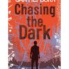 chasing-the-dark