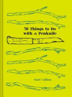 50-things-to-do-with-a-penknif