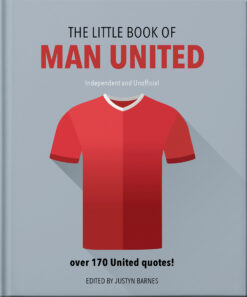 the-little-book-of-man-united-over-170-united-quotes