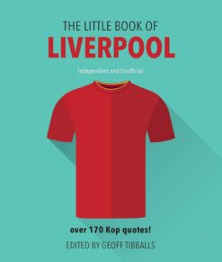 the-little-book-of-liverpool-over-170-kop-quotes