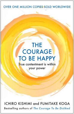 courage-to-be-happy