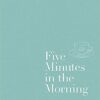 five-minutes-in-the-morning