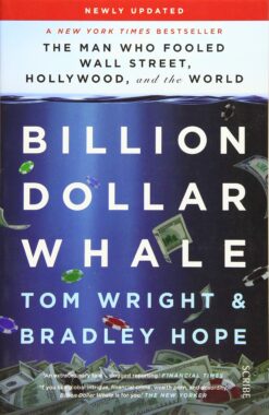 billion-dollar-whale-the-bestselling-investigation-into-the-financial-fraud-of-the-century