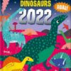 Roarsome Dinosaurs Annual 2022 | ISBN 9781913906757 | Kalimat Store