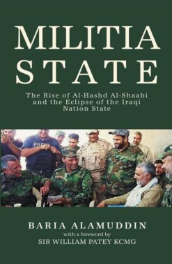 militia-state-the-rise-of-al-hashd-al-shaabi-and-the-eclips