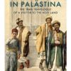 bethlehem-in-palastina-the-1840s-travelogue-of-a-visitor-to