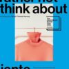 What I'd Rather not Think About