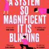 a-system-so-magnificent-it-is