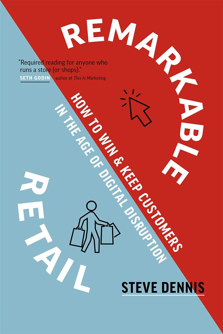 remarkable-retail-how-to-win-keep-customers-in-the-age-of-digital-disruption