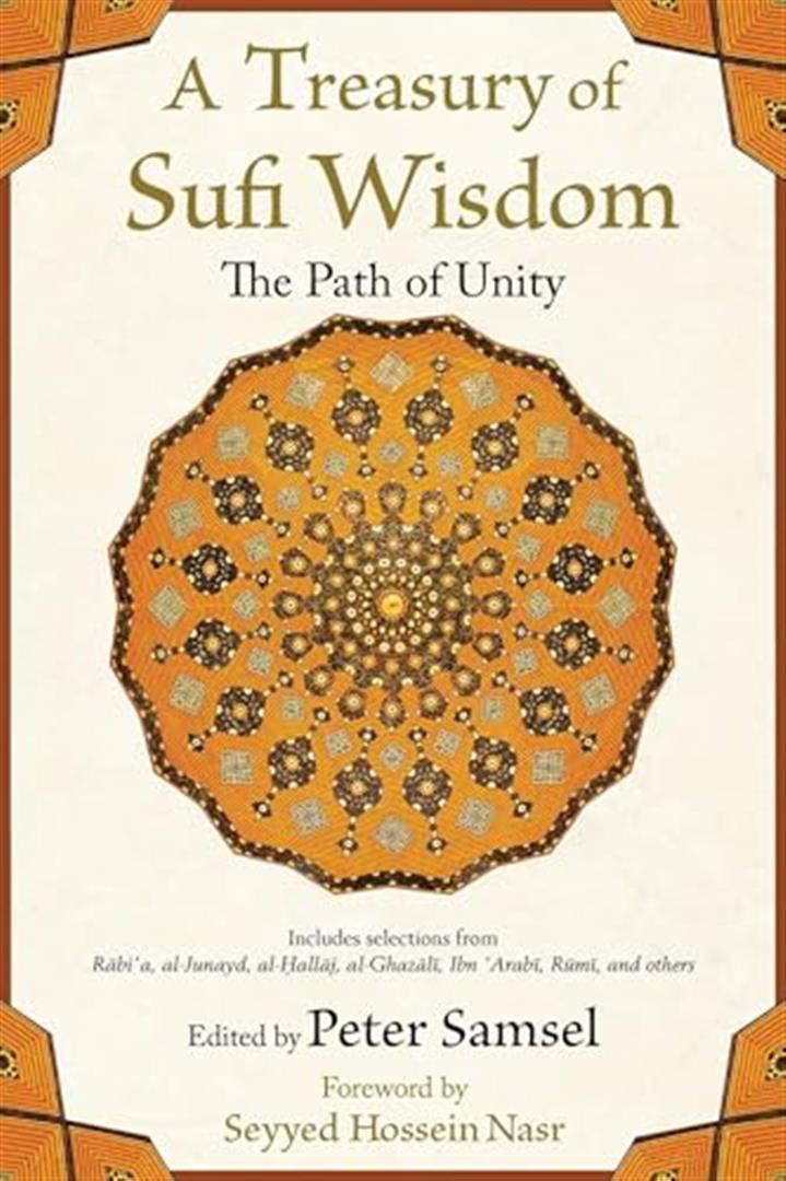 a-treasury-of-sufi-wisdomthe-path-of-unity