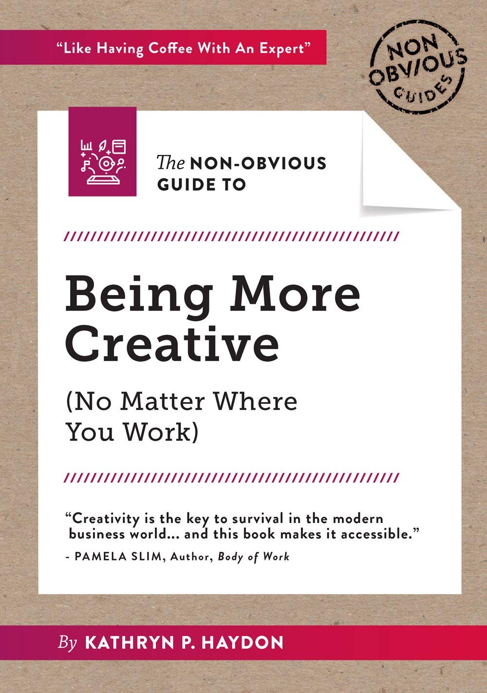 non-obvious-guide-to-being-more-creative-non-obvious-guides