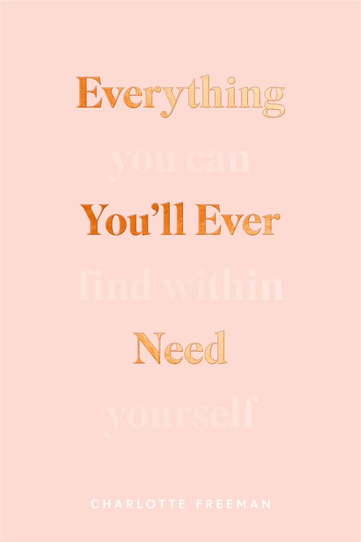 everything-youll-ever-need