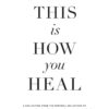 When You’re Ready, This Is How | ISBN 9781949759440 | Kalimat Store