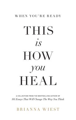 When You’re Ready, This Is How