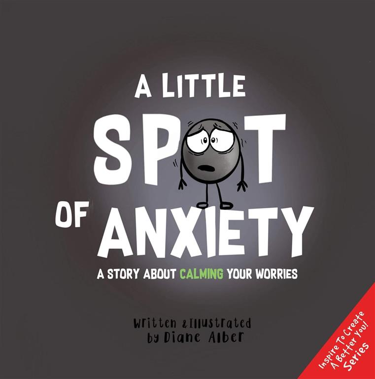 a-little-spot-of-anxiety-a-story-about-calming-your-worries