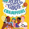 rebel-girls-champions