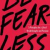 be-fearless
