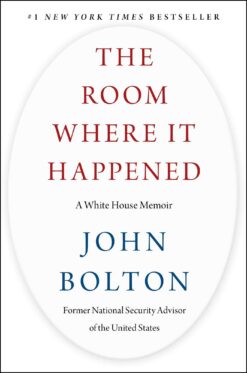 room-where-it-happened-a-white-house-memoir