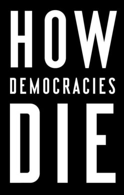 how-democracies-die-2