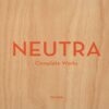 neutra-complete-works