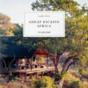 great-escapes-africa-the-hotel-book