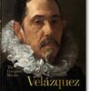 Velazquez The Complete Works | ISBN 9783836581790 | Kalimat Store