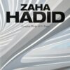 zaha-hadid-complete-works-1979-today-40th-ed