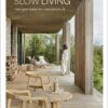 slow-living-feel-good-spaces-for-contemporary-life